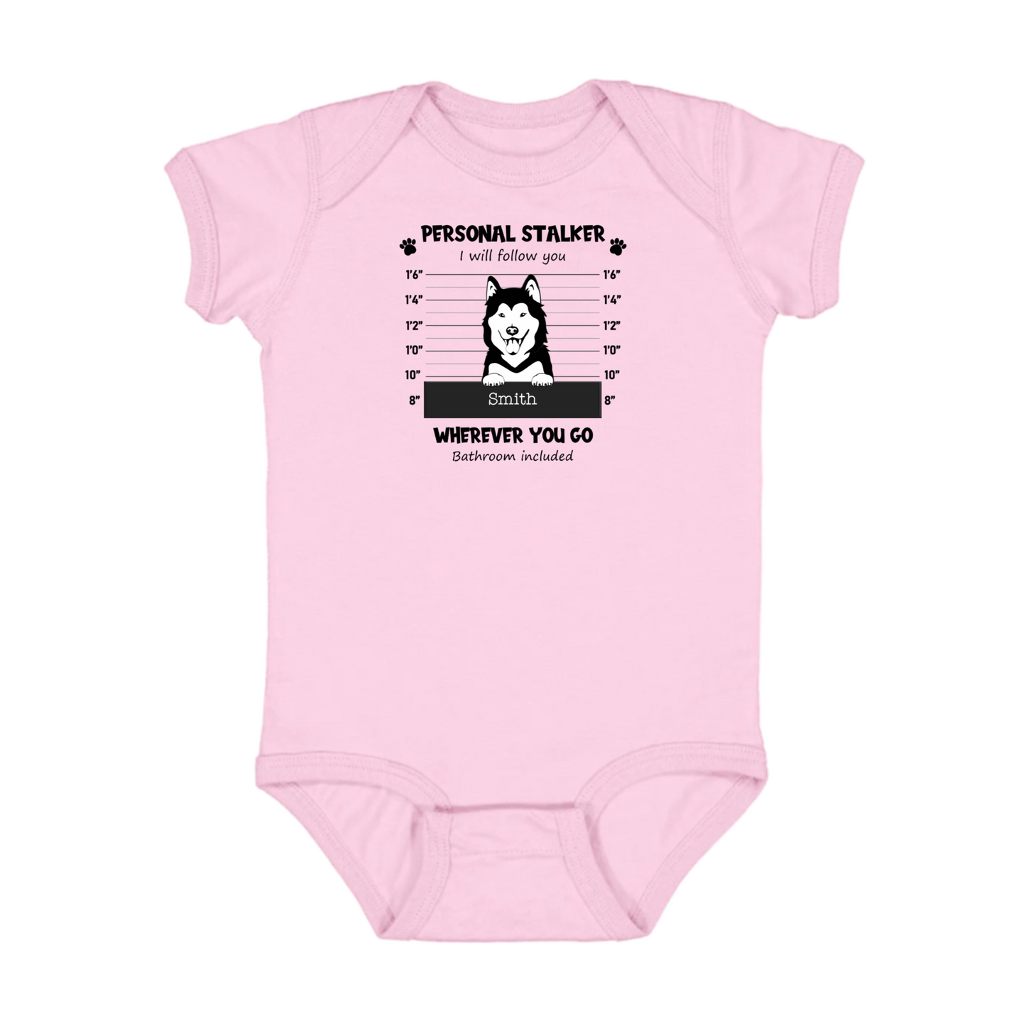 Personal Stalker Personalized Infant Fine Jersey Bodysuit