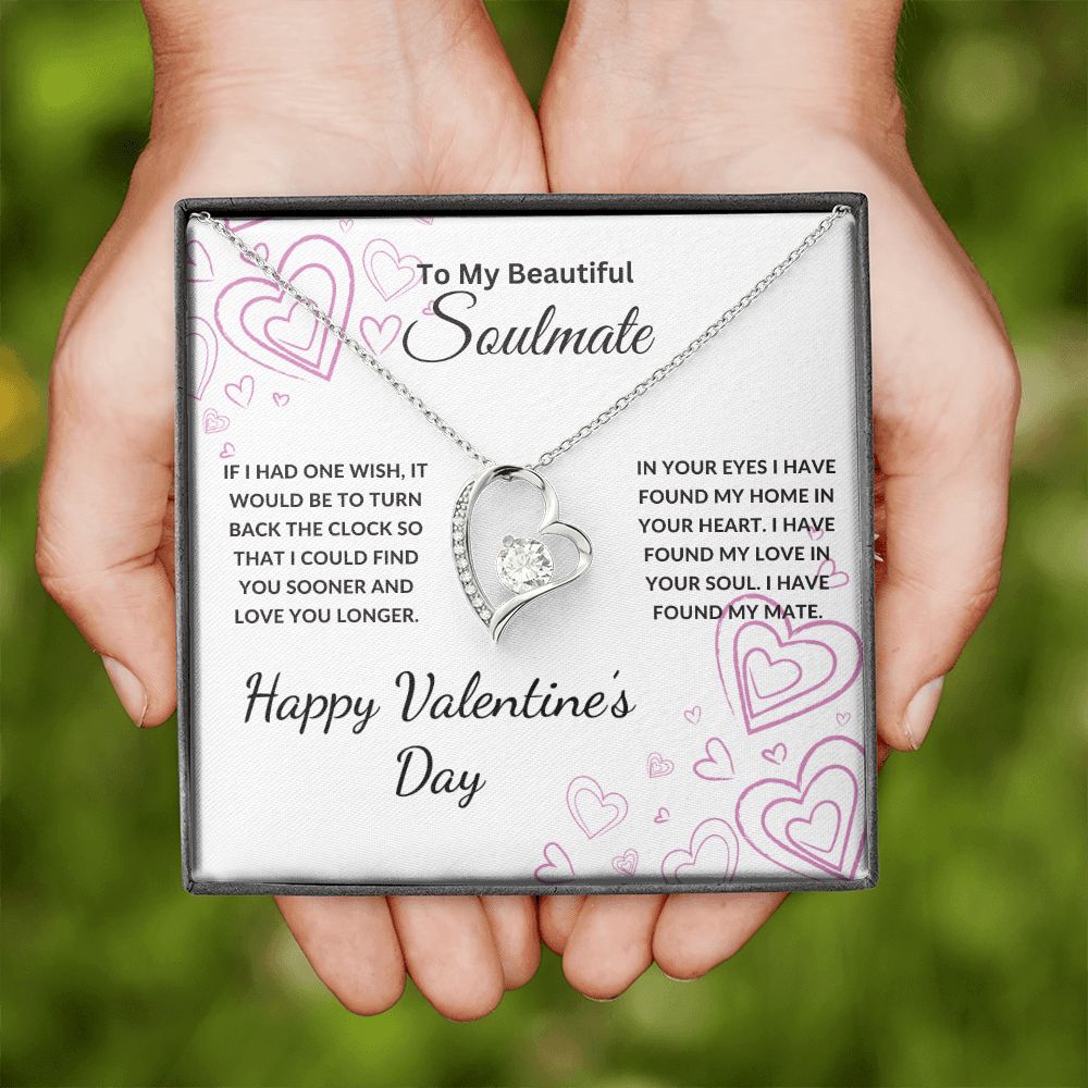 To My Beautiful Soulmate Necklace | If I Had One Wish | Happy Valentine's Day | Wht | Forever Heart Necklace