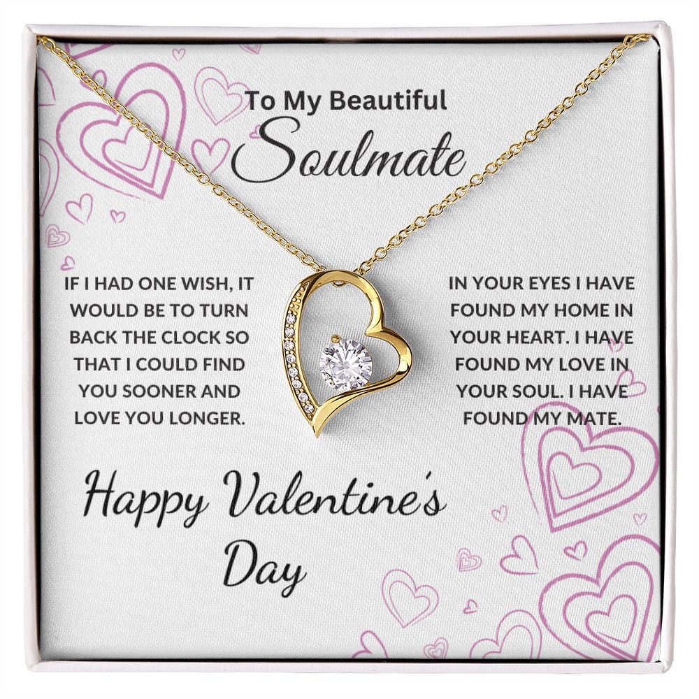 To My Beautiful Soulmate Necklace | If I Had One Wish | Happy Valentine's Day | Wht | Forever Heart Necklace