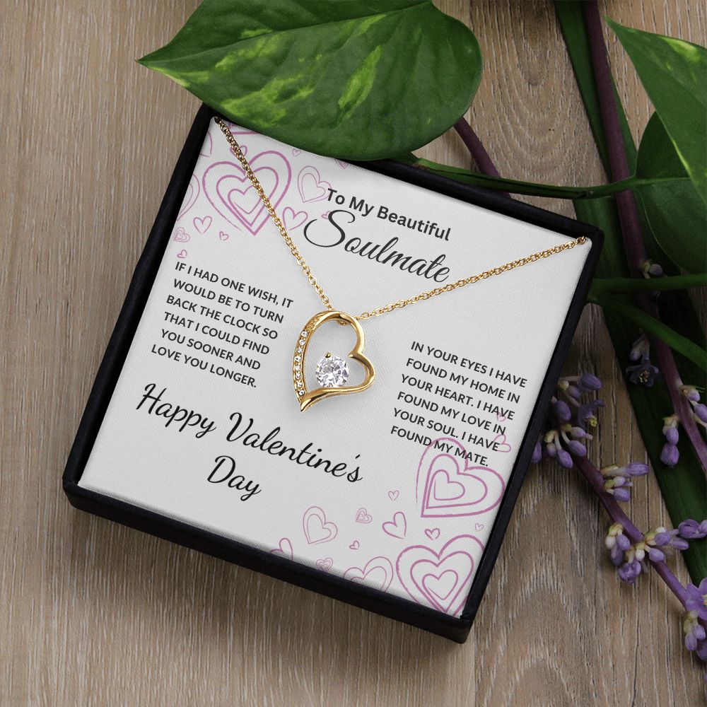 To My Beautiful Soulmate Necklace | If I Had One Wish | Happy Valentine's Day | Wht | Forever Heart Necklace