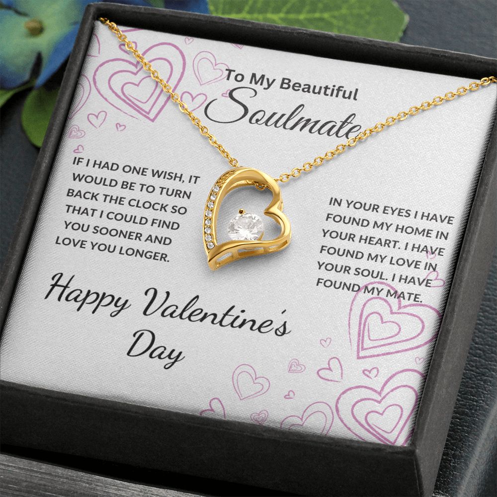 To My Beautiful Soulmate Necklace | If I Had One Wish | Happy Valentine's Day | Wht | Forever Heart Necklace