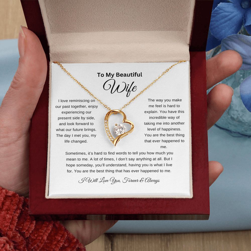 To My Beautiful Wife Necklace | I Love Reminiscing | I Will Love You Forever and Always | Wht | Forever Heart Necklace