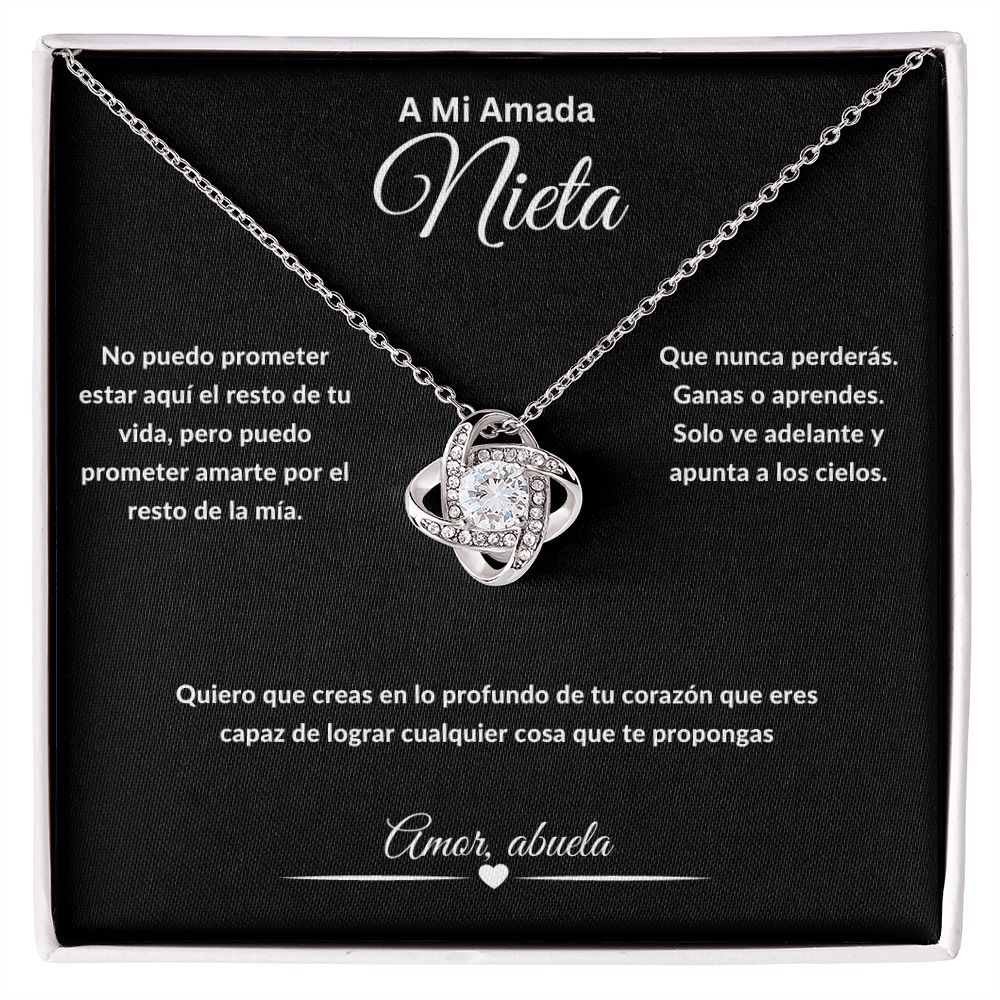 A Mi Amada Nieta | No puendo prometer estar | Quiero que creas | Blk | Love Knot Necklace