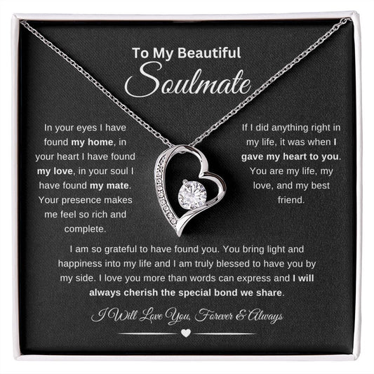 To My Beautiful Soulmate Necklace | In Your Eyes | I Will Love You Forever and Always | Blk | Forever Heart Necklace