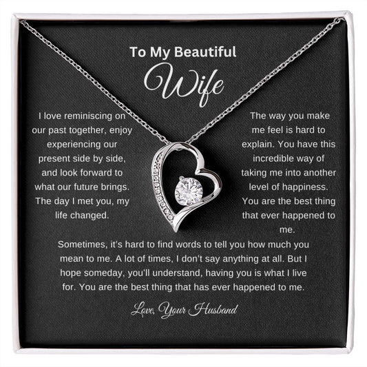 To My Beautiful Wife Necklace | I Love Reminiscing | Love Your Husband | Blk | Forever Heart Necklace