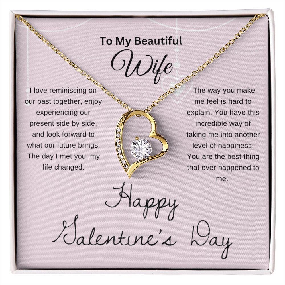 To My Beautiful Wife Necklace | I Love Reminiscing | Happy Valentines Day | Pnk | Forever Heart Necklace