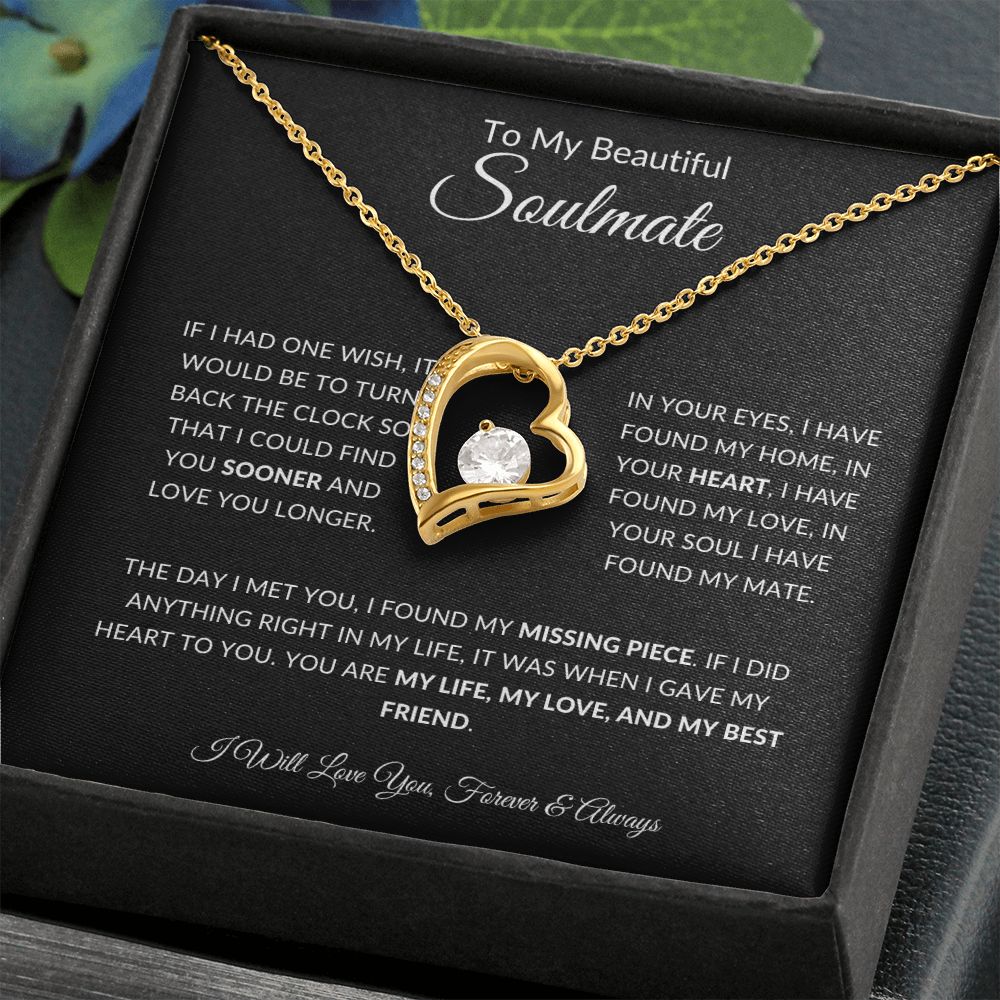 To My Beautiful Soulmate Necklace | If I Had One Wish | I Will Love You Forever and Always | Blk | Forever Heart Necklace