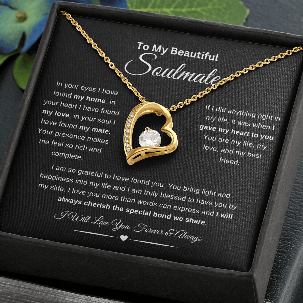 To My Beautiful Soulmate Necklace | In Your Eyes | I Will Love You Forever and Always | Blk | Forever Heart Necklace