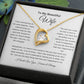 To My Beautiful Wife Necklace | I Love Reminiscing | I Will Love You Forever and Always | Wht | Forever Heart Necklace